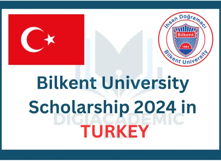 Bilkent University Scholarship 2024 in Turkey
