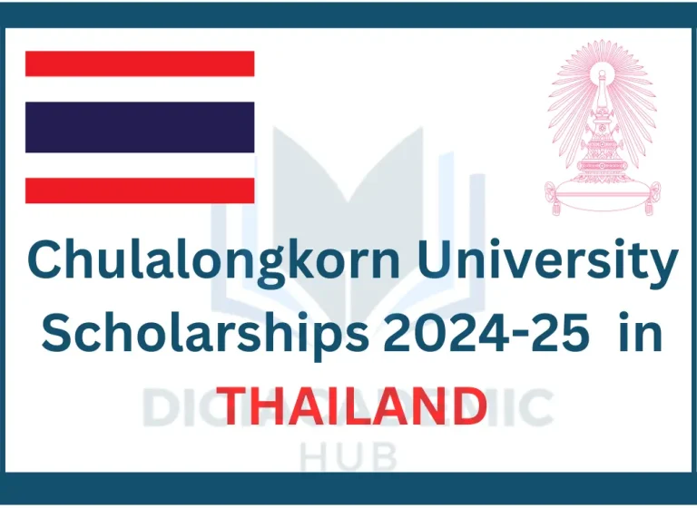 Fully Funded Chulalongkorn University Scholarships 2024 in Thailand