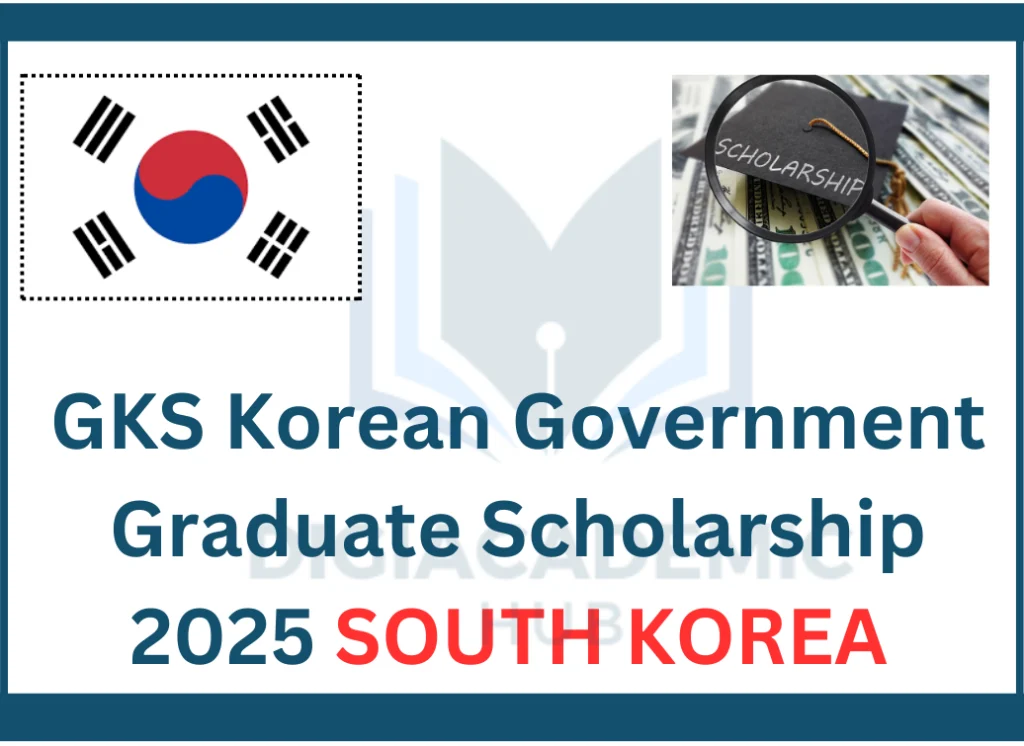 GKS Korean Government Graduate Scholarship 2025